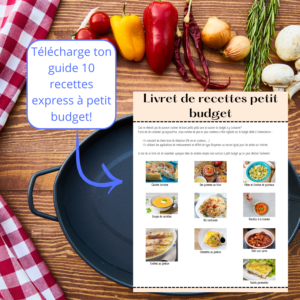 Bien manger sans se ruiner – 10 recettes express